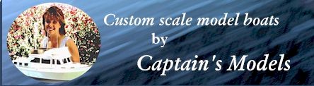 Custom scale model boats by Captain's Models